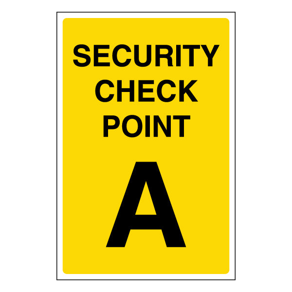 Security Check Point Safety Sign Guides Staff And Visitors
