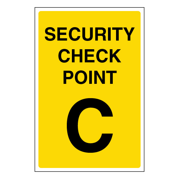 Security Check Point Safety Sign Guide Staff Visitors