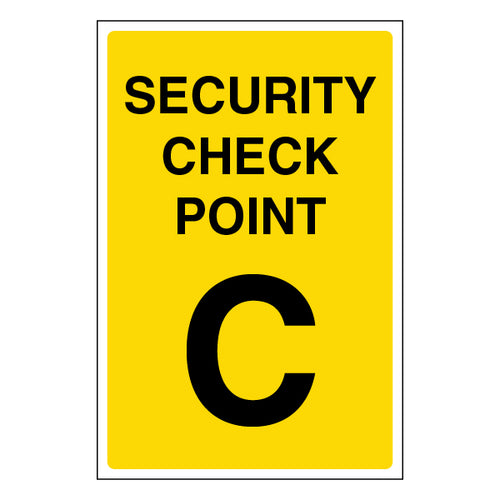 Security Check Point Safety Sign Guide Staff Visitors