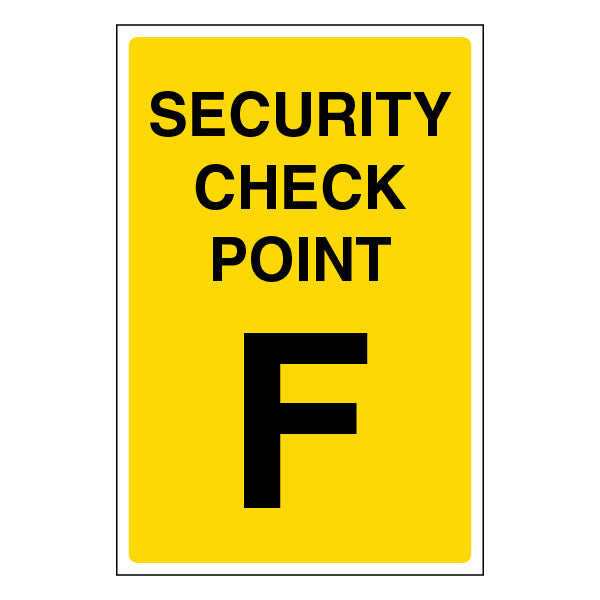 Security Check Point Safety Sign Essential Guide For Staff