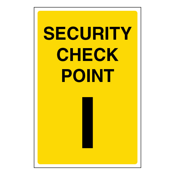 Security Check Point Safety Sign High Visibility For Staff
