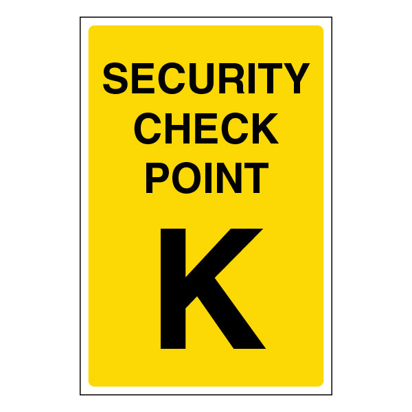 Security Check Point Safety Sign Clear Guide For Staff