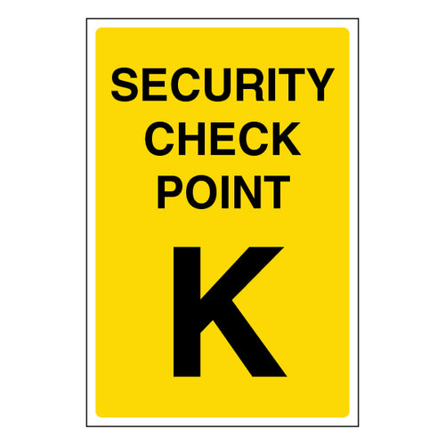 Security Check Point Safety Sign Clear Guide For Staff