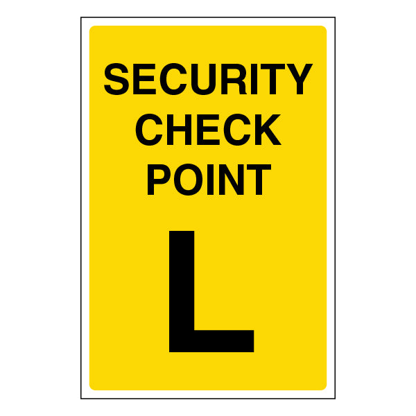 Security Check Point Safety Sign Guide For Staff And Guests