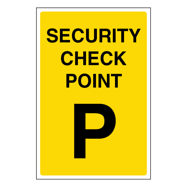 Security Check Point Safety Sign Guide For Staff Visitors