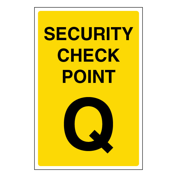 Security Check Point Safety Sign Guide Staff Visitors