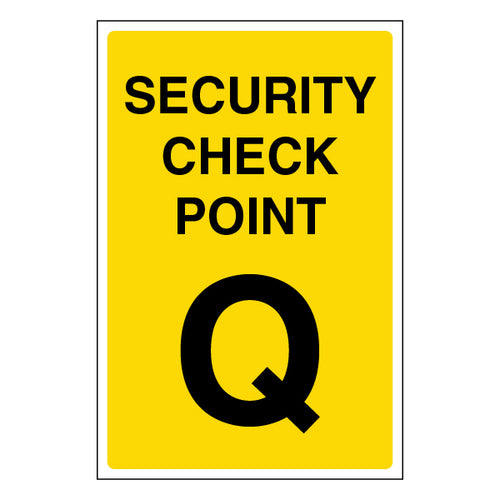 Security Check Point Safety Sign Guide Staff Visitors