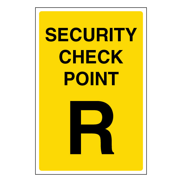Security Check Point Safety Sign Essential Guide For Staff