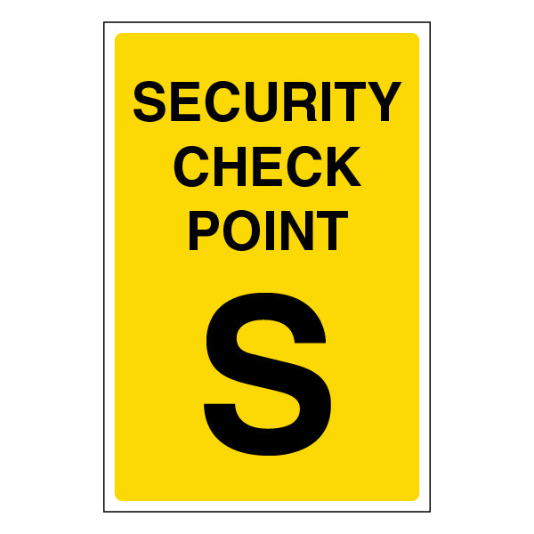 Security Check Point Safety Sign For Staff Guidance