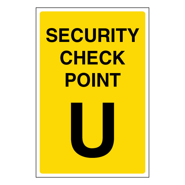 Security Check Point Safety Sign Guide Staff Visitors