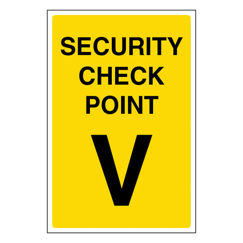 Security Check Point Safety Sign For Employees And Visitors