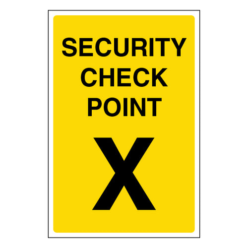Security Check Point Safety Sign Essential Guide For Staff