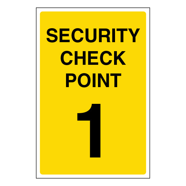 Security Check Point Safety Sign Clear Direction For Staff