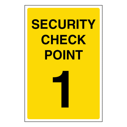 Security Check Point Safety Sign Clear Direction For Staff