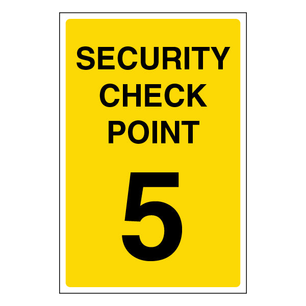 Security Check Point Safety Sign For Staff And Visitors
