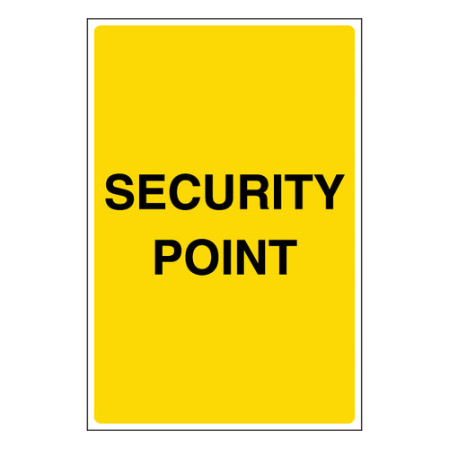 Security Point Safety Sign Clear Guide For Staff Visitors