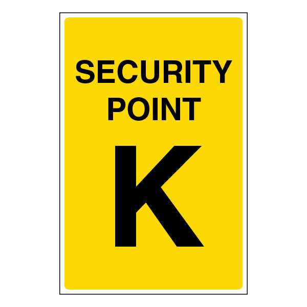 Security Point Safety Sign Essential For Staff K Durable