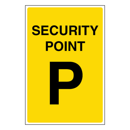 Security Point P Safety Sign Guide For Staff And Visitors