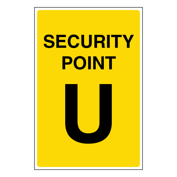 Security Point U Safety Sign Clear Guide For Staff Visitors
