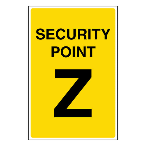 Security Point Z Safety Sign Clear Direction For Staff