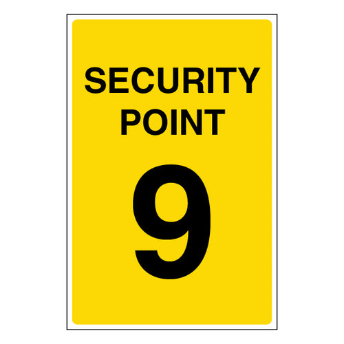 Security Point 9 Safety Sign Clear Guidance For Staff