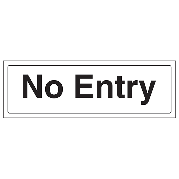 No Entry Safety Sign High Visibility ISO Compliant For Work