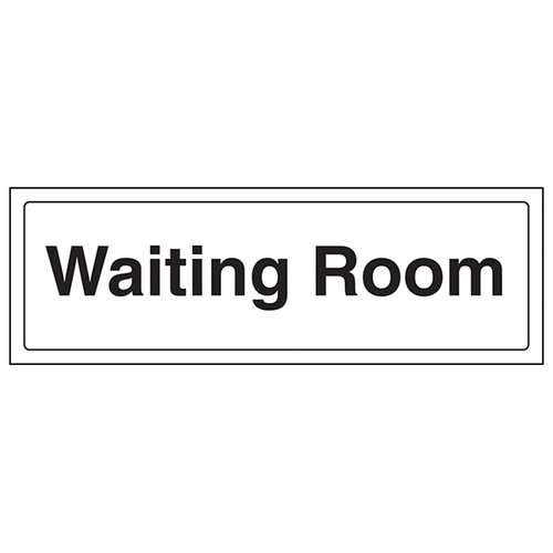 Waiting Room Safety Sign EN ISO 7010 Clear For Clinics