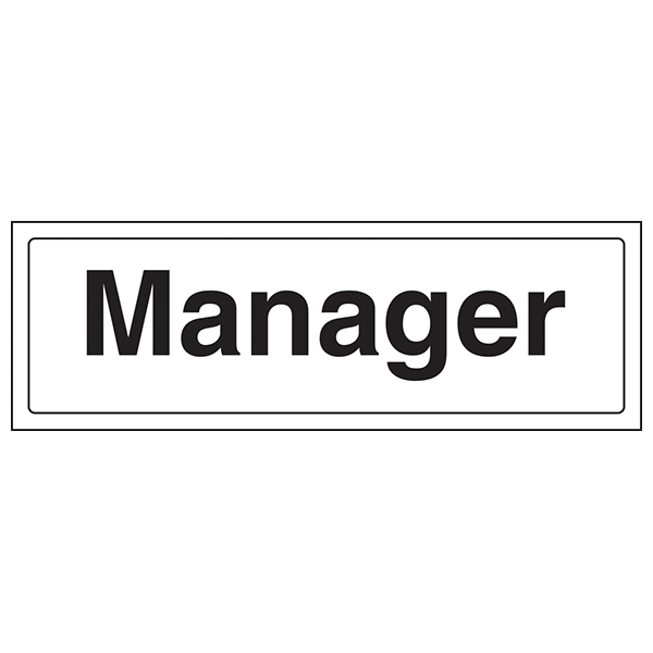Manager Office Safety Sign Clear Directional For Staff