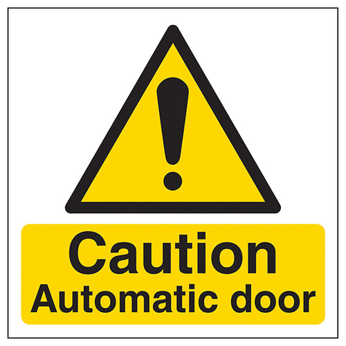 Automatic Door Safety Sign Warning For Customers Staff