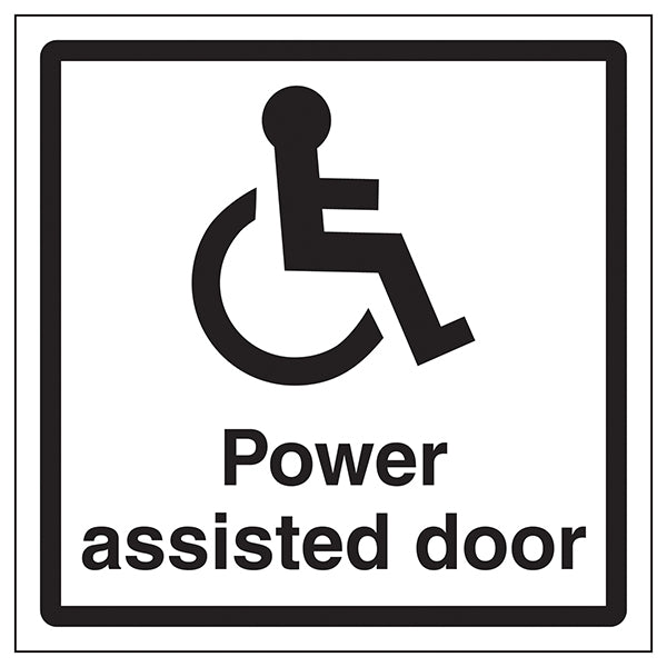 Disabled Power Assisted Door Safety Sign Visible Public