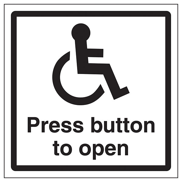 Disabled Press Button To Open Safety Sign For Entry Clear