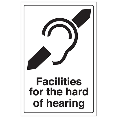 Hard Hearing Facilities Safety Sign Compliant For Staff