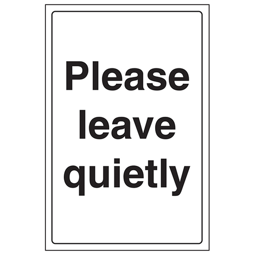 Please Leave Quietly Safety Sign EN ISO 7010 Office