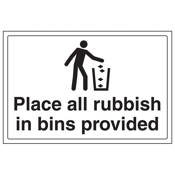 Place Rubbish In Bins Provided Safety Sign Site Compliant