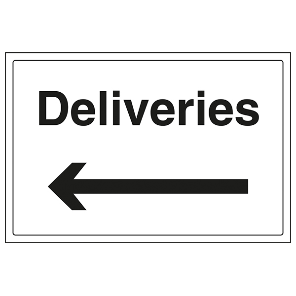 Deliveries With Arrow Left Safety Sign Compliant Hotel