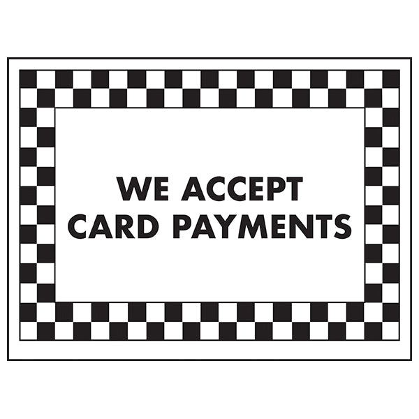 Card Payments Safety Sign Durable Weatherproof For Retail