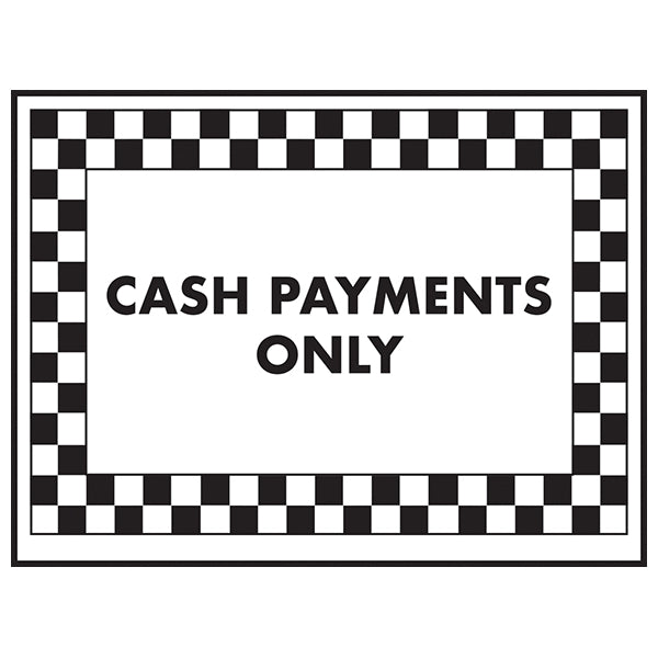 Cash Payments Only Safety Sign Clear Notice For Businesses