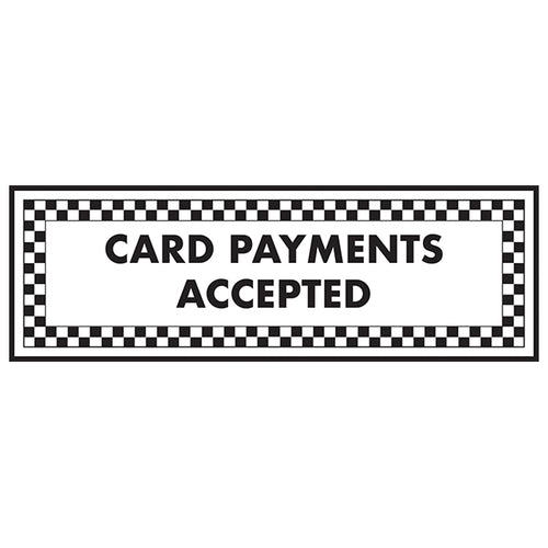 Card Payments Accepted Safety Sign For Retail Businesses