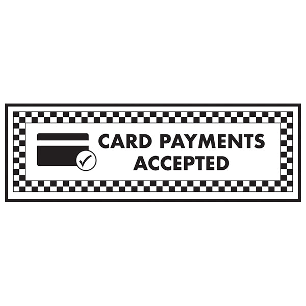 Card Payments Accepted Safety Sign Durable Landscape Retailers
