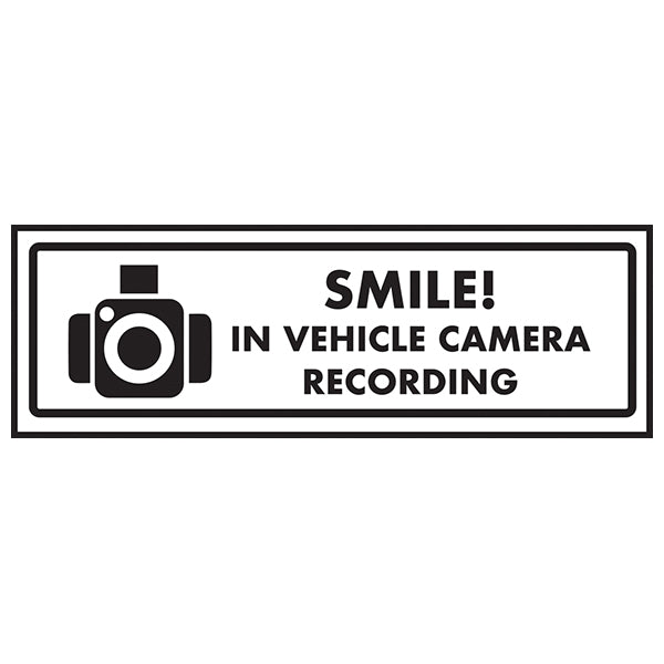 In Vehicle Camera Recording Safety Sign Protects Drivers