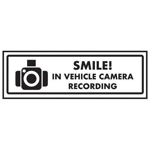 In Vehicle Camera Recording Safety Sign Protects Drivers