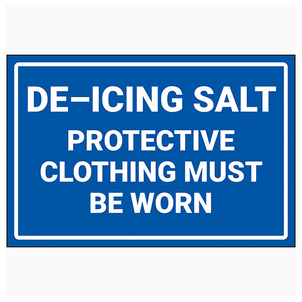 De-Icing Salt Safety Sign Durable For Facilities Managers