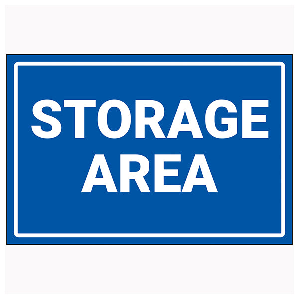 Storage Area Safety Sign Durable Robust For Facilities
