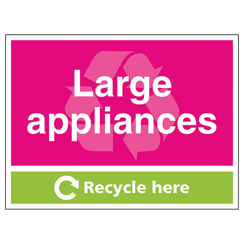 Large Appliances Recycle Here Safety Sign Durable Workplace