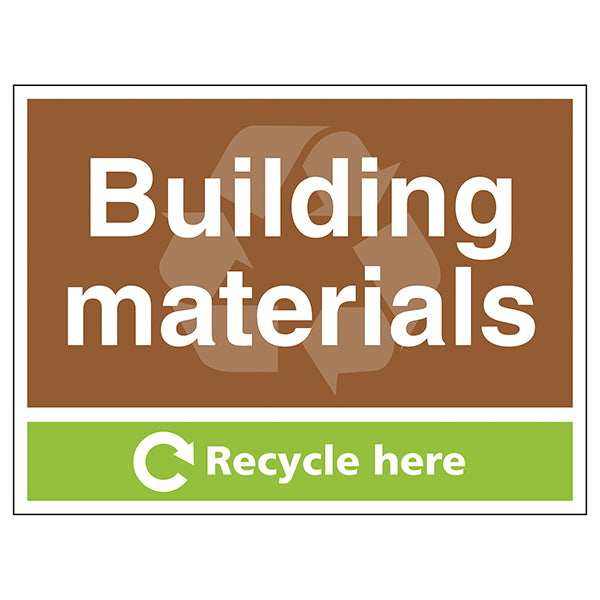 Building Material Recycle Safety Sign For Contractors