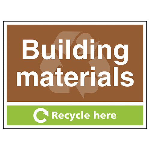 Building Material Recycle Safety Sign For Contractors