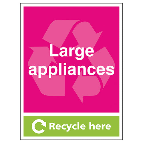 Large Applicances Recycle Here - Portrait