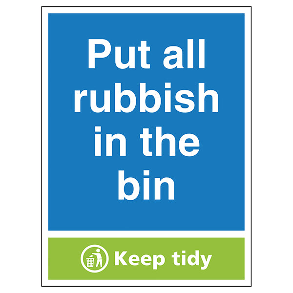Put All Rubbish In The Bin, Keep Tidy - Portrait