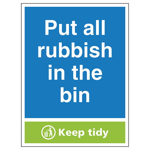Put All Rubbish In The Bin, Keep Tidy - Portrait