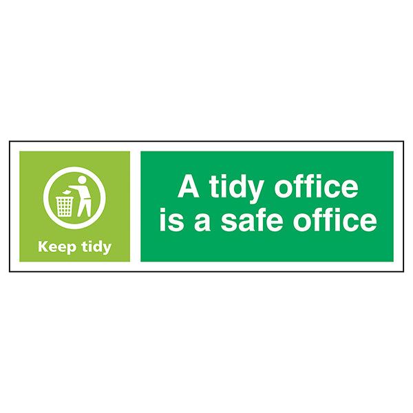 A Tidy Office Is A Safe Office, Keep Tidy - Landscape